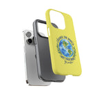 Yellow Change the World Not Your Body iPhone Case | Girls Empowerment Phone Case | You Are Enough Body Positive Case