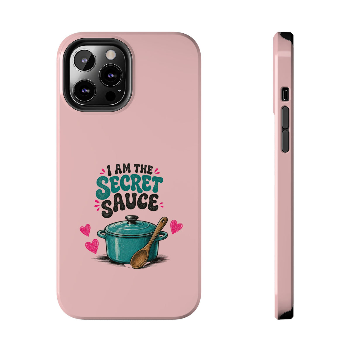I Am the Secret Sauce | Pink iPhone Tough Magnetic Case