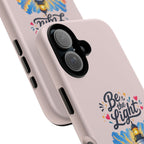 Pink Be the Light iPhone Case | Inspirational Phone Case | Positive Empowerment Gift for Girls & Women