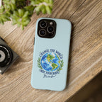 Light Blue Change the World Not Your Body iPhone Case | Girls Empowerment Phone Case | You Are Enough Body Positive Case
