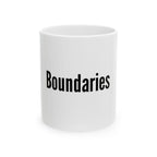 Boundaries Ceramic Mug — Minimalist Self-Care Coffee Cup (11oz, 15oz)