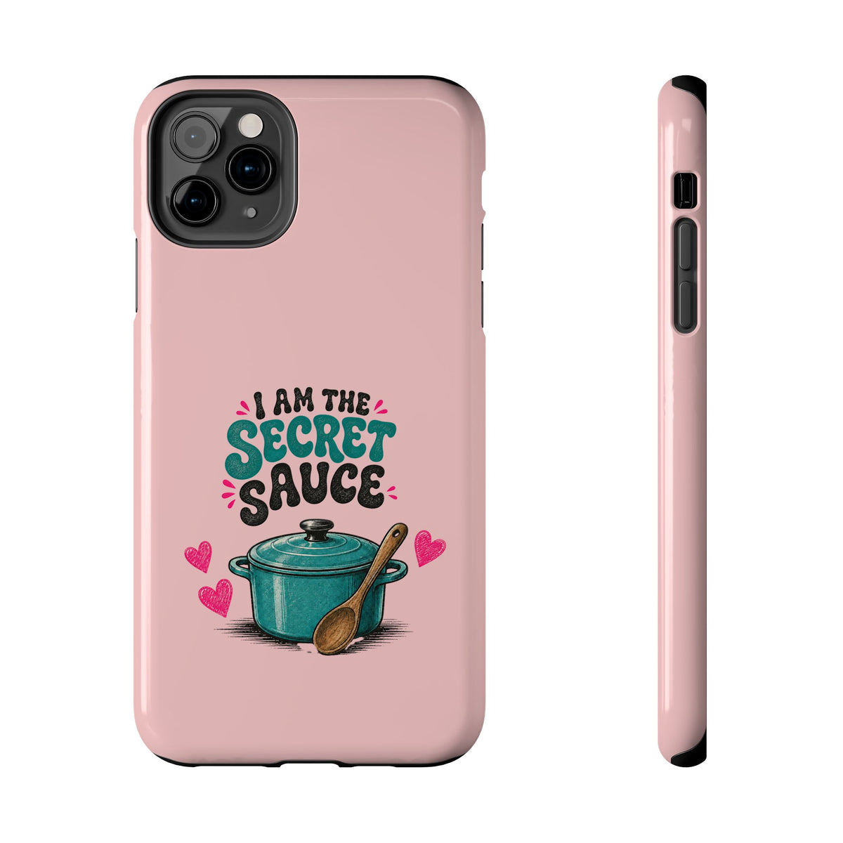 I Am the Secret Sauce | Pink iPhone Tough Magnetic Case
