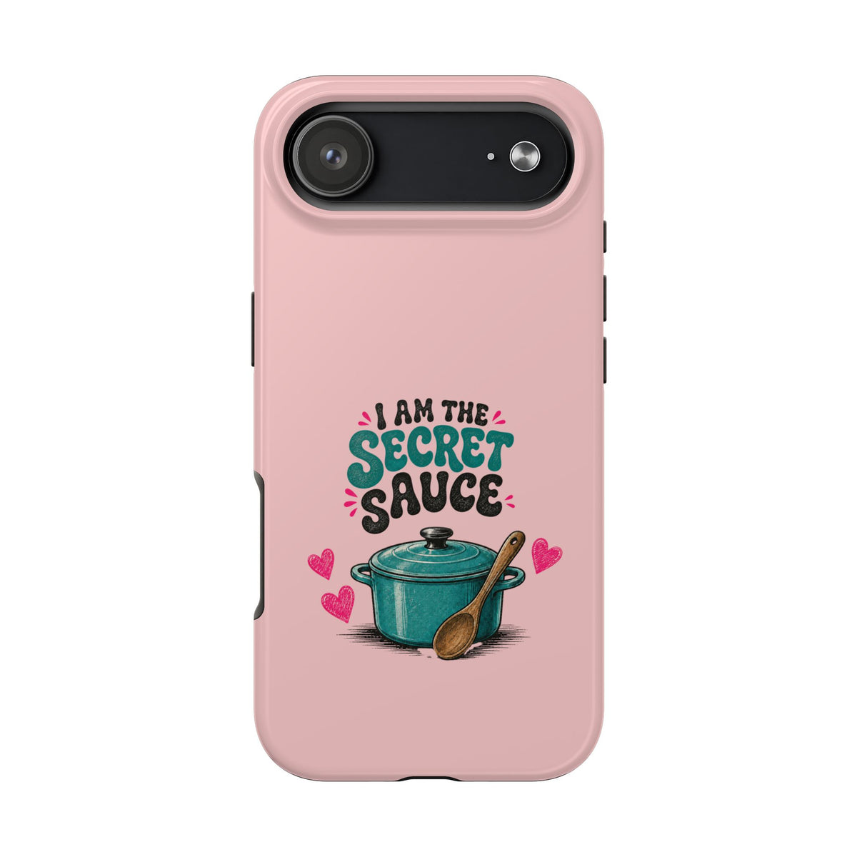 I Am the Secret Sauce | Pink iPhone Tough Magnetic Case