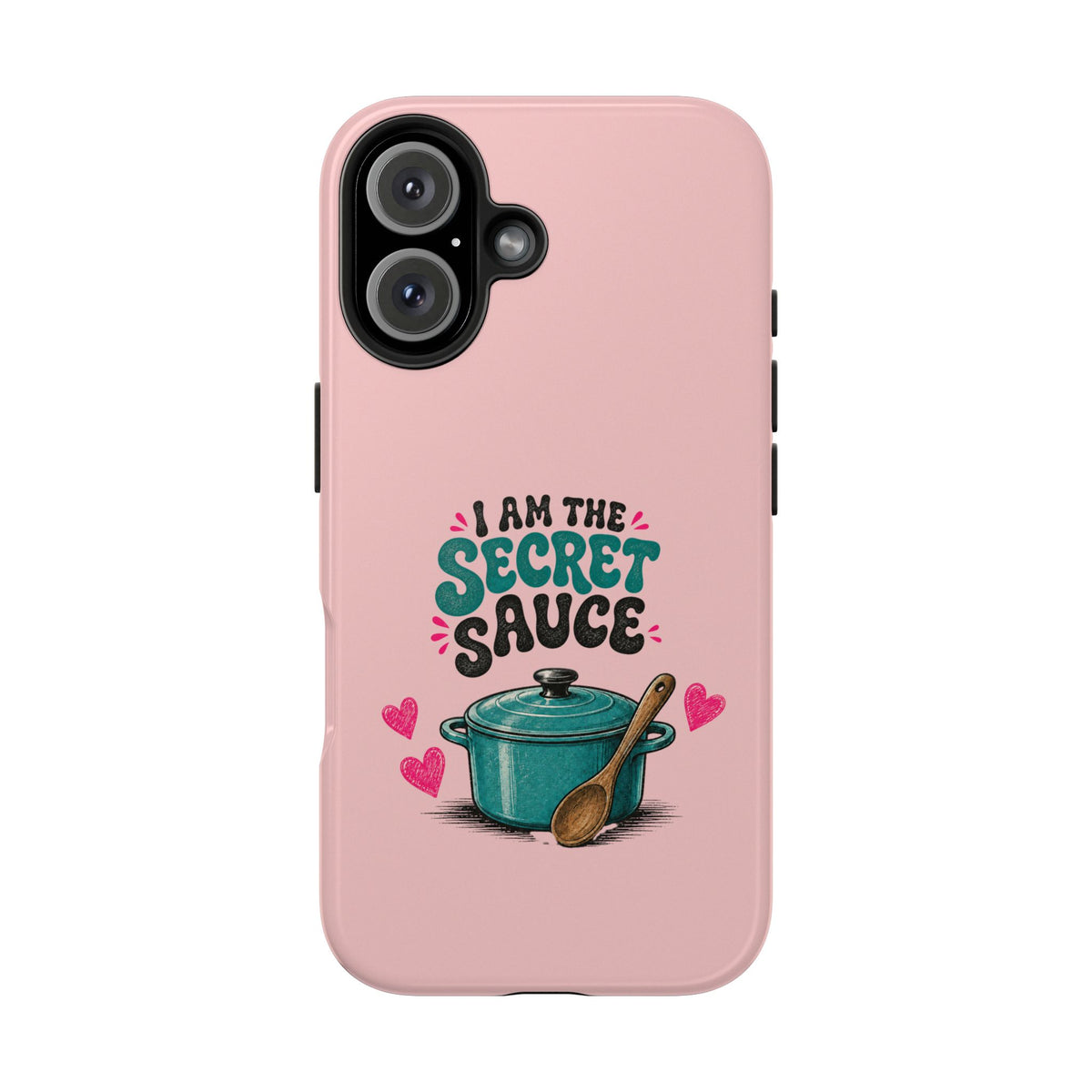 I Am the Secret Sauce | Pink iPhone Tough Magnetic Case