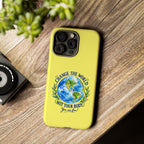 Yellow Change the World Not Your Body iPhone Case | Girls Empowerment Phone Case | You Are Enough Body Positive Case