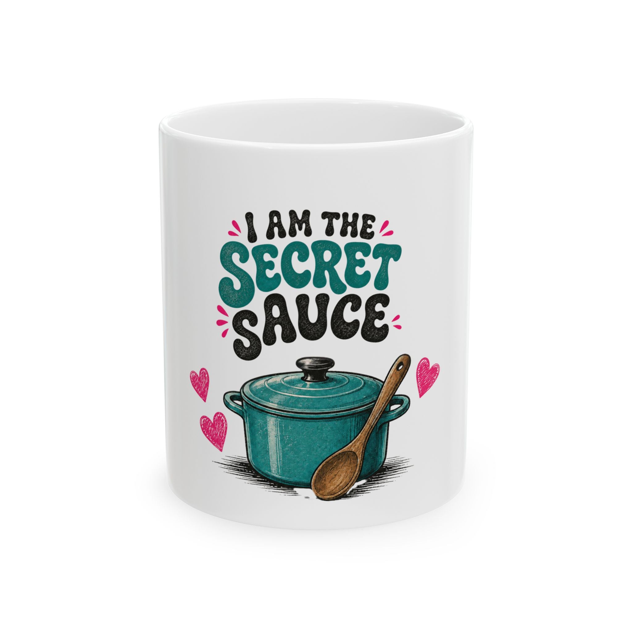Ceramic Mug — "I Am The Secret Sauce" Cooking Lover Coffee Mug (11oz/15oz)