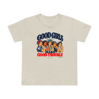 Good Girls Make Good Trouble | Empower Girls Tee