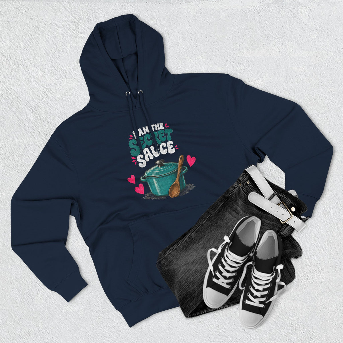 I Am the Secret Sauce | Pullover Hoodie