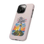 Pink Be the Light iPhone Case | Inspirational Phone Case | Positive Empowerment Gift for Girls & Women