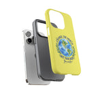 Yellow Change the World Not Your Body iPhone Case | Girls Empowerment Phone Case | You Are Enough Body Positive Case