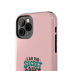 I Am the Secret Sauce | Pink iPhone Tough Magnetic Case