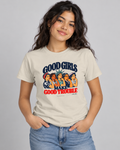 Good Girls Make Good Trouble | Empower Girls Tee