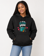 I Am the Secret Sauce | Pullover Hoodie