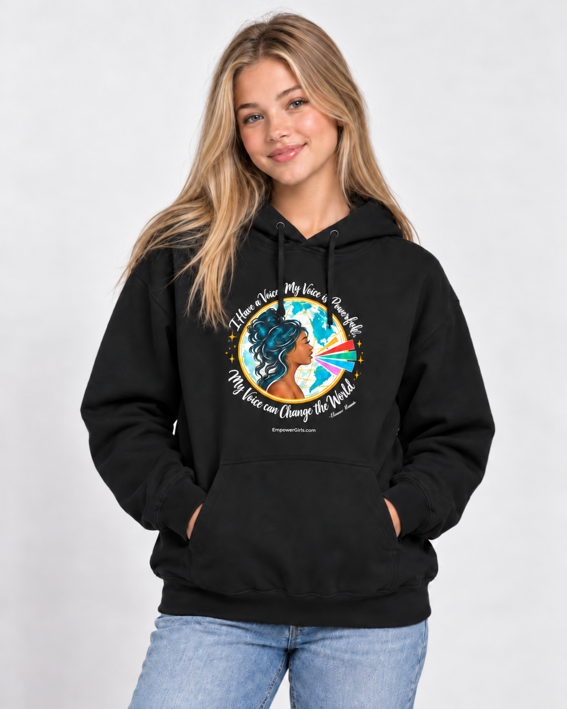 I Have a Voice. My Voice is Powerful. My Voice Can Change the World. | Pullover Hoodie