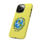 Yellow Change the World Not Your Body iPhone Case | Girls Empowerment Phone Case | You Are Enough Body Positive Case