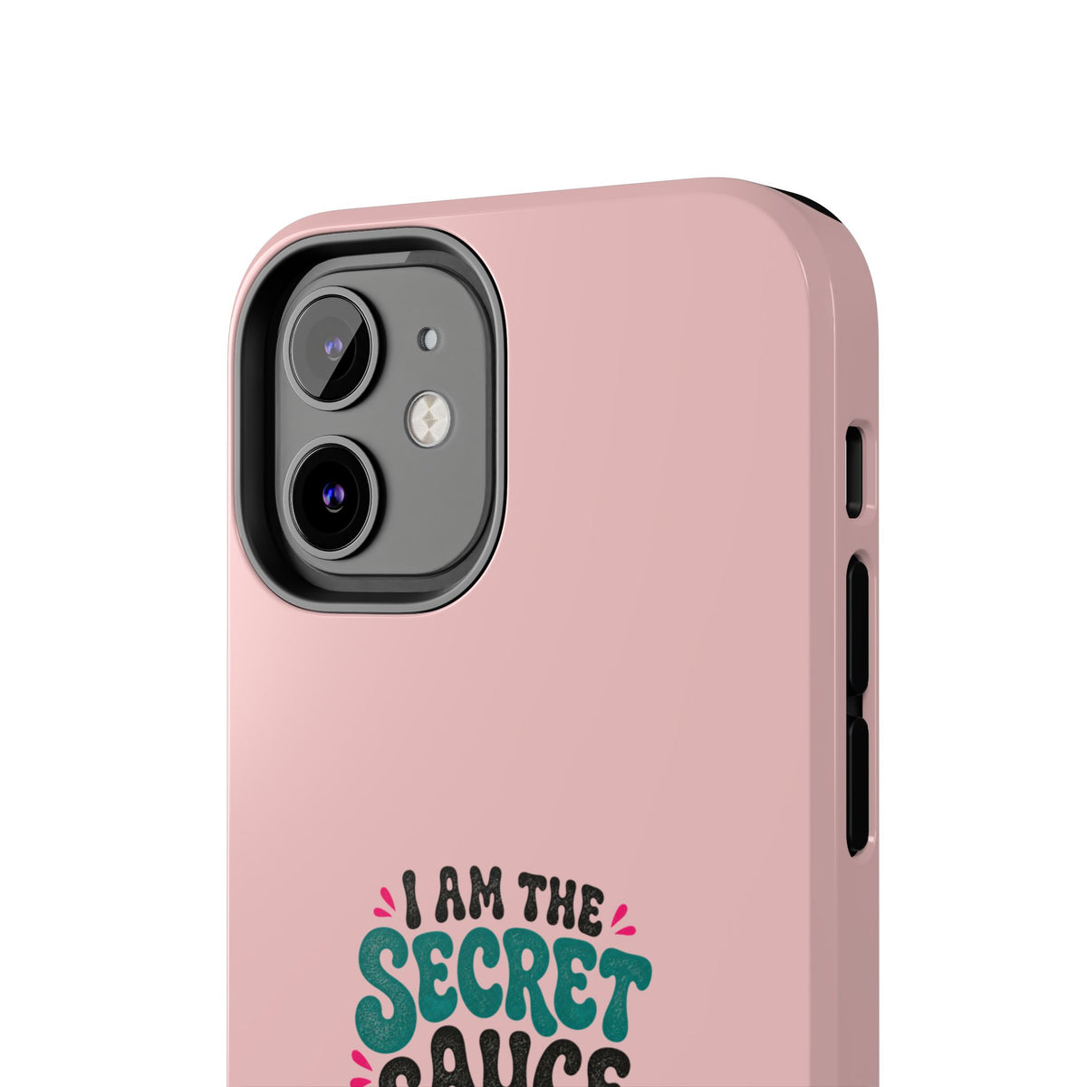 I Am the Secret Sauce | Pink iPhone Tough Magnetic Case