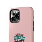 I Am the Secret Sauce | Pink iPhone Tough Magnetic Case