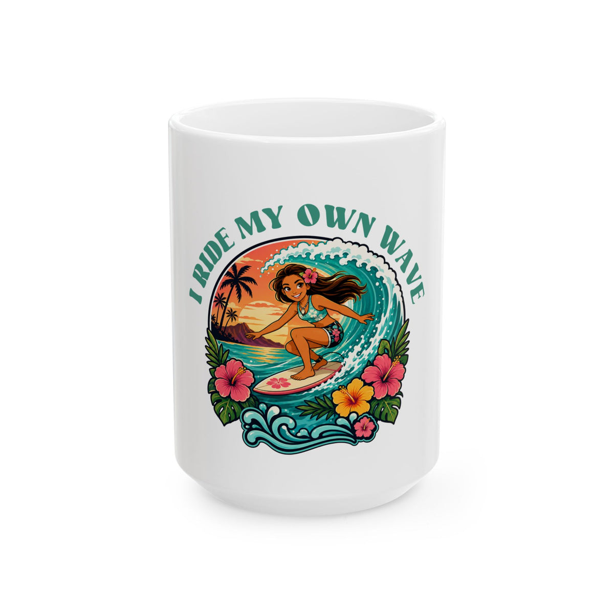 I Ride My Own Wave | Ceramic Mug 11oz / 15oz