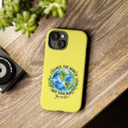 Yellow Change the World Not Your Body iPhone Case | Girls Empowerment Phone Case | You Are Enough Body Positive Case