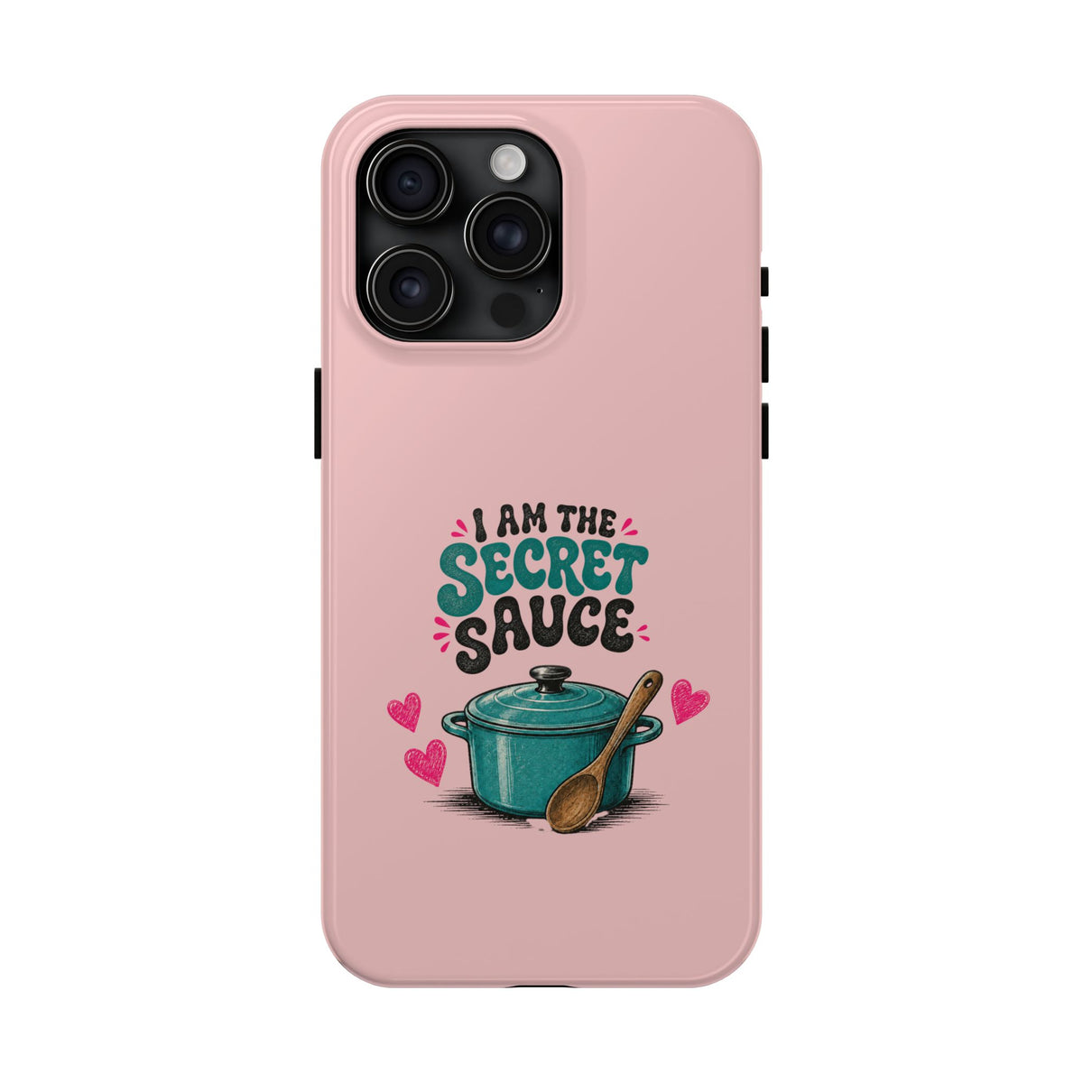 I Am the Secret Sauce | Pink iPhone Tough Magnetic Case