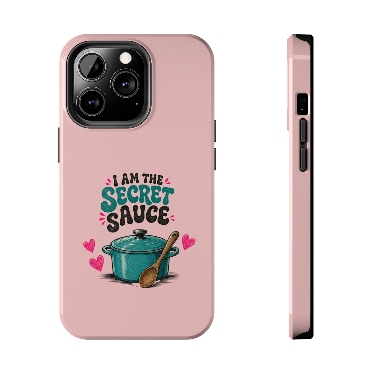 I Am the Secret Sauce | Pink iPhone Tough Magnetic Case