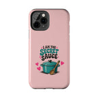 I Am the Secret Sauce | Pink iPhone Tough Magnetic Case
