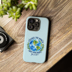Light Blue Change the World Not Your Body iPhone Case | Girls Empowerment Phone Case | You Are Enough Body Positive Case