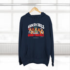 Good Girls Make Good Trouble | Pullover Hoodie