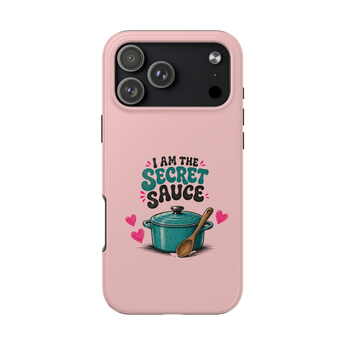 I Am the Secret Sauce | Pink iPhone Tough Magnetic Case
