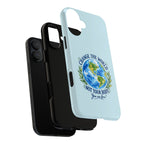 Light Blue Change the World Not Your Body iPhone Case | Girls Empowerment Phone Case | You Are Enough Body Positive Case