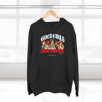 Good Girls Make Good Trouble | Pullover Hoodie