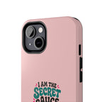 I Am the Secret Sauce | Pink iPhone Tough Magnetic Case