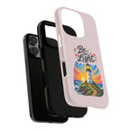 Pink Be the Light iPhone Case | Inspirational Phone Case | Positive Empowerment Gift for Girls & Women