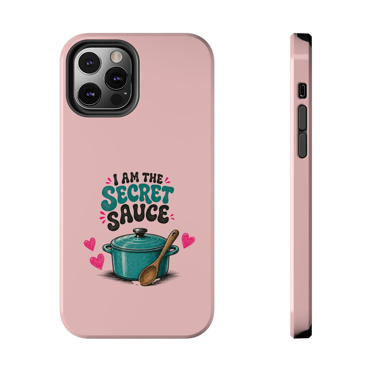 I Am the Secret Sauce | Pink iPhone Tough Magnetic Case