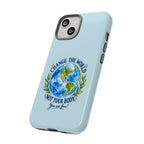 Light Blue Change the World Not Your Body iPhone Case | Girls Empowerment Phone Case | You Are Enough Body Positive Case
