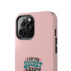 I Am the Secret Sauce | Pink iPhone Tough Magnetic Case