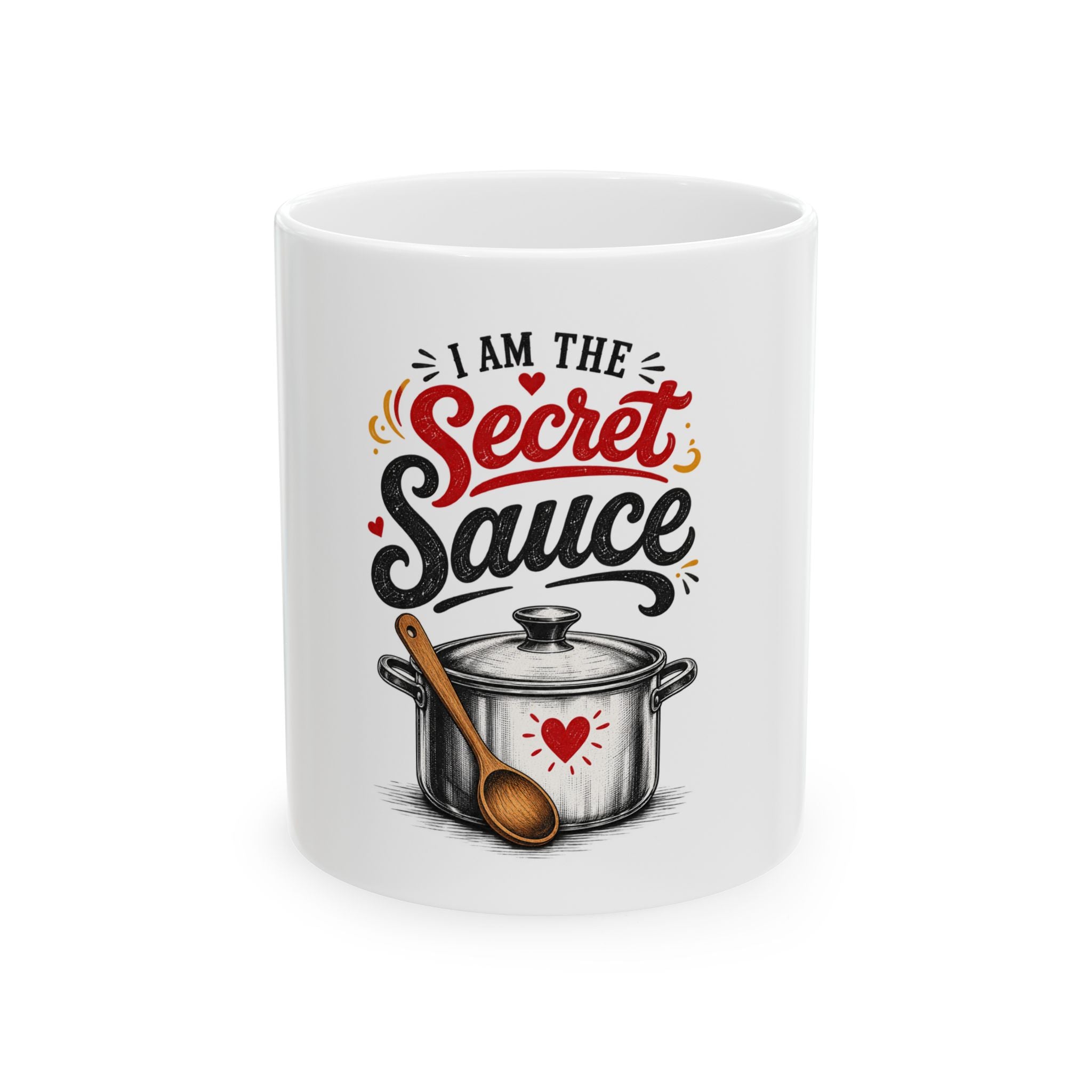 Ceramic Mug — "I Am The Secret Sauce" Cooking Coffee Cup