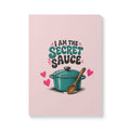 I Am the Secret Sauce | Pink Softcover Journal (with Inside Prints)