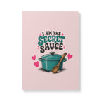 I Am the Secret Sauce | Pink Softcover Journal (with Inside Prints)