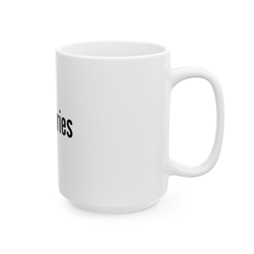 Boundaries | Ceramic Mug 11oz / 15oz